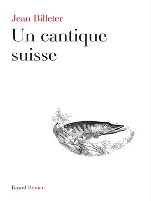 cover image of Un cantique suisse